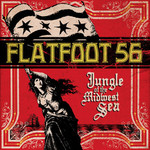 Flatfoot 56, Jungle of the Midwest Sea mp3