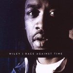 Wiley, Race Against Time mp3
