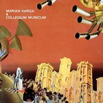 Collegium Musicum, Marian Varga & Collegium Musicum