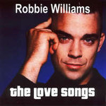 Robbie Williams, The Love Songs