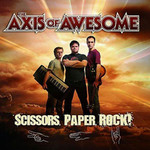 The Axis of Awesome, Scissors, Paper, ROCK! mp3