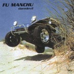 Fu Manchu, Daredevil mp3