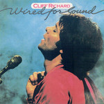 Cliff Richard, Wired for Sound