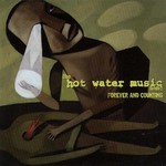 Hot Water Music, Forever and Counting mp3