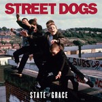 Street Dogs, State of Grace