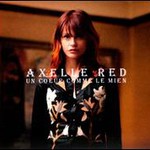 Axelle Red, Un Coeur Comme Le Mien mp3