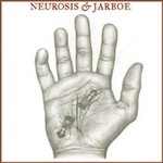 Neurosis & Jarboe, Neurosis & Jarboe mp3