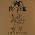Impaled Nazarene, Suomi Finland Perkele