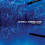 Alice in Videoland, Maiden Voyage