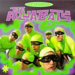 The Aquabats!, The Return of the Aquabats mp3