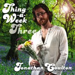 Jonathan Coulton, Thing a Week Three