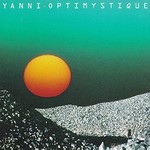 Yanni, Optimystique