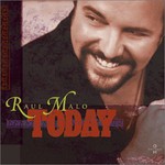 Raul Malo, Today