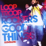 Looptroop Rockers, Good Things mp3
