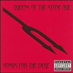 Queens of the Stone Age, Songs for the Deaf