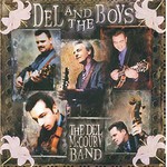The Del McCoury Band, Del and the Boys