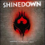 Shinedown, Somewhere In The Stratosphere