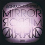 Sons and Daughters, Mirror Mirror mp3