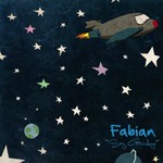 Fabian, Say Goodbye