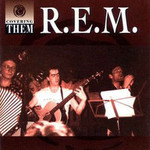 R.E.M., Covering 'em