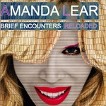 Amanda Lear, Brief Encounters Reloaded