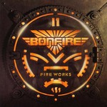 Bonfire, Fire Works mp3