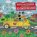 El Canto del Loco, Radio La Colifata presenta El Canto del Loco mp3
