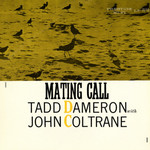 Tadd Dameron & John Coltrane, Mating Call mp3