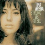 Tina Arena, Strong as Steel mp3