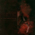 Shai Hulud, That Within Blood Ill-Tempered