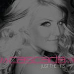 Cascada, Just The Hits