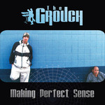 The Grouch, Making Perfect Sense mp3