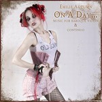 Emilie Autumn, On a Day