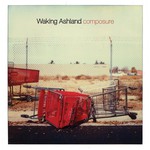 Waking Ashland, Composure mp3