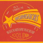 High Tone & Improvisators Dub, Highvisators - 100% Dub