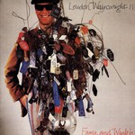 Loudon Wainwright III, Fame and Wealth mp3