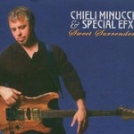 Chieli Minucci and Special EFX, Sweet Surrender mp3