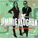 Jimmie Vaughan, Plays More Blues, Ballads & Favourites
