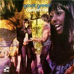 Grant Green, Carryin' On