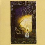 The Good Life, Black Out mp3