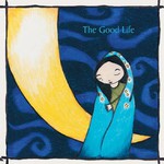 The Good Life, Novena on a Nocturne mp3