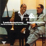 Louis Armstrong & Duke Ellington, The Great Summit: The Master Takes