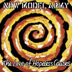 New Model Army, The Love of Hopeless Causes mp3