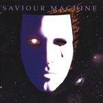 Saviour Machine, Saviour Machine I mp3
