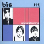 bis, Social Dancing