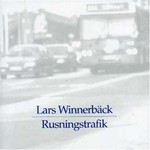 Lars Winnerback, Rusningstrafik mp3