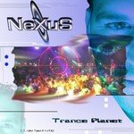 NeXuS, Trance Planet