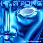 Martone, When the Aliens Come mp3