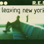 R.E.M., Leaving New York