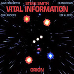 Steve Smith and Vital Information, Orion